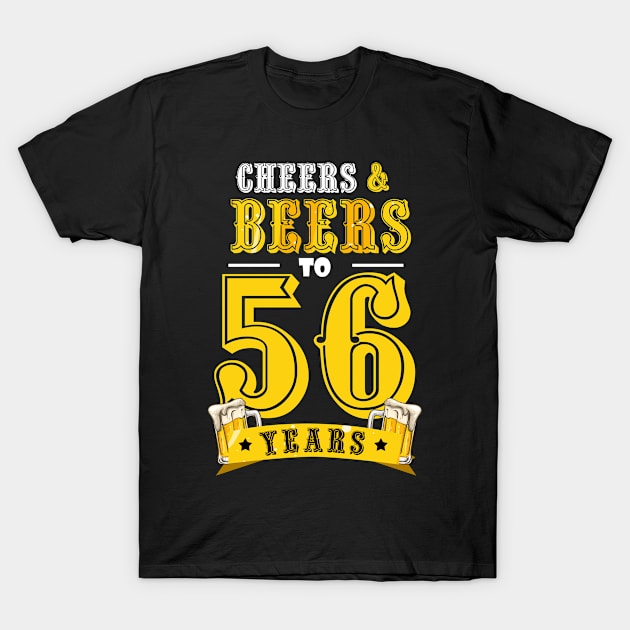 50th Birthday Beer Lover Cheers and Beers to 50 Years _56 T-Shirt by JaroszkowskaAnnass